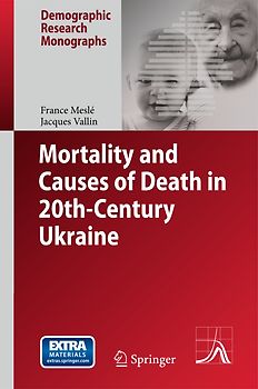 Mortality and Causes of Death in 20th-Century Ukraine