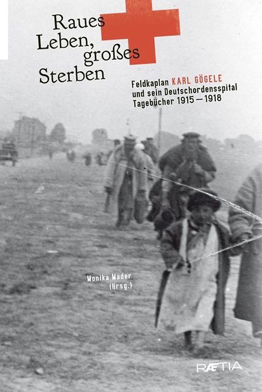 Raues Leben, großes Sterben