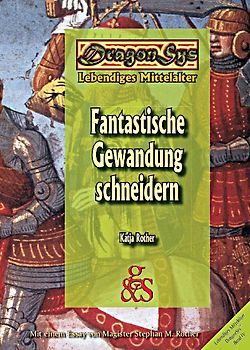 Fantastische Gewandung schneidern