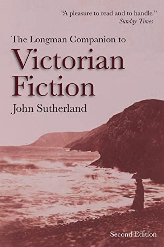 The Longman Companion to Victorian Fiction