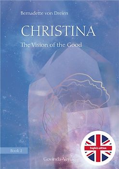 Christina, Book 2: The Vision of the Good