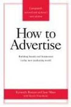 How to Advertise - Kenneth Roman [3rd Edition]