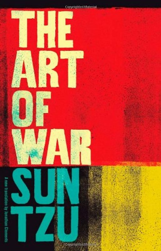 The Art of War: A New Translation - Clements, Jonathan