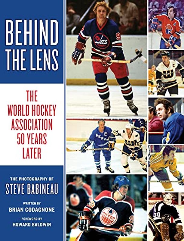 Behind the Lens: The World Hockey Association 50 Years Later