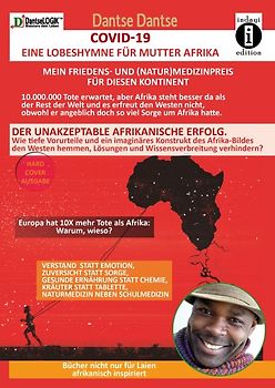 COVID-19 – eine Lobeshymne für Mutter Afrika. Mein Friedens- und (Natur)Medizinpreis für diesen Kontinent: 10.000.000 Tote erwartet, aber Afrika steht besser da als der Rest der Welt und es erfreut den Westen nicht