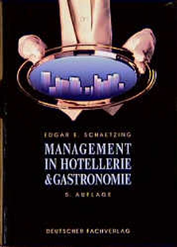Management in Hotellerie und Gastronomie