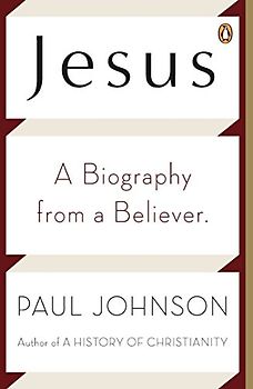Jesus: A Biography from a Believer.