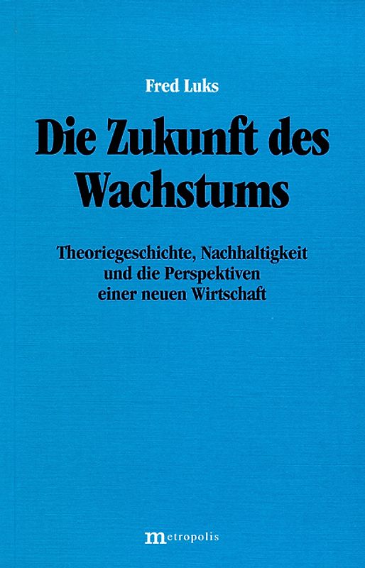 Die Zukunft des Wachstums