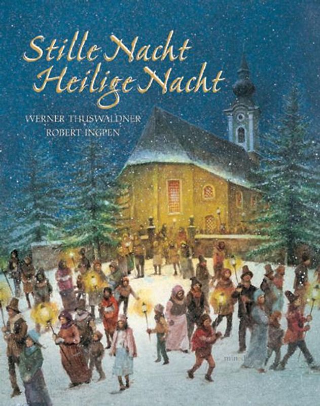 Stille Nacht - Heilige Nacht
