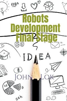 Robots Development Final Stage