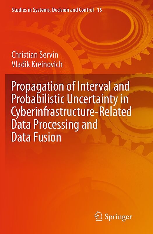 Propagation of Interval and Probabilistic Uncertainty in Cyberinfrastructure-related Data Processing and Data Fusion