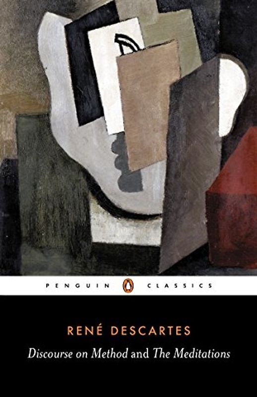 Discourse on Method and The Meditations (Penguin Classics) - Rene Descartes