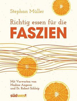 Richtig essen für die Faszien