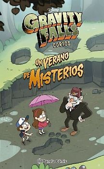 Gravity Falls : un verano de misterios
