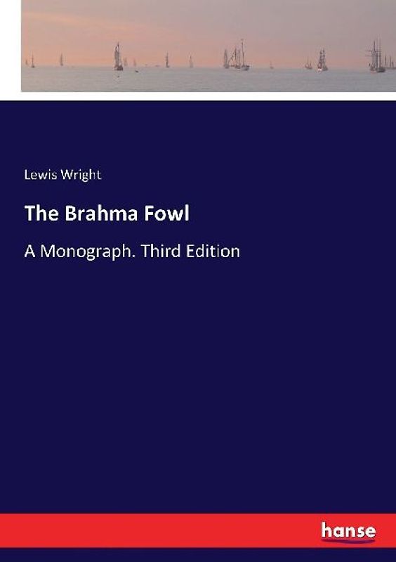 The Brahma Fowl