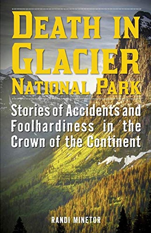 Death in Glacier National Park