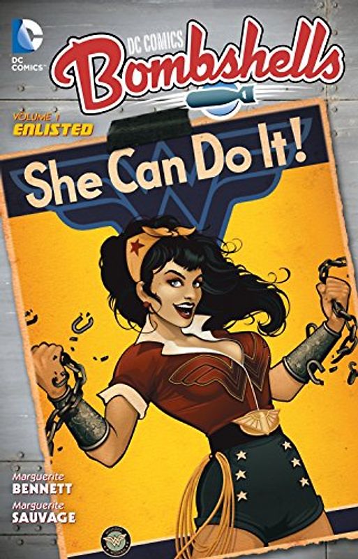 DC Comics: Bombshells Vol. 1 - Bennett, Marguerite