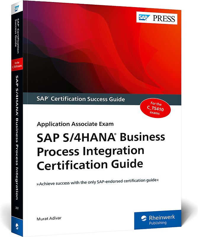 SAP S/4HANA Business Process Integration Certification Guide