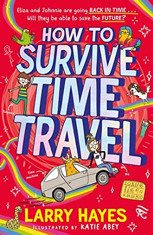 How to Survive Time Travel
