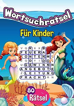 Wortsuchrätsel Für Kinder: 80 Rätsel | Für Kinder 8-12 | Erstes Kinder-Wort-Such-Puzzle-Buch