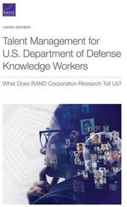 Talent Management for U.S. Department of Defense Knowledge Workers