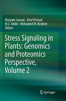 Stress Signaling in Plants: Genomics and Proteomics Perspective, Volume 2