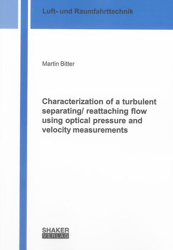 Characterization of a turbulent separating/ reattaching flow using optical pressure and velocity measurements