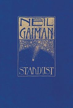 Stardust: The Gift Edition - Gaiman, Neil