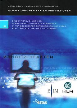 Gewalt zwischen Fakten und Fiktionen