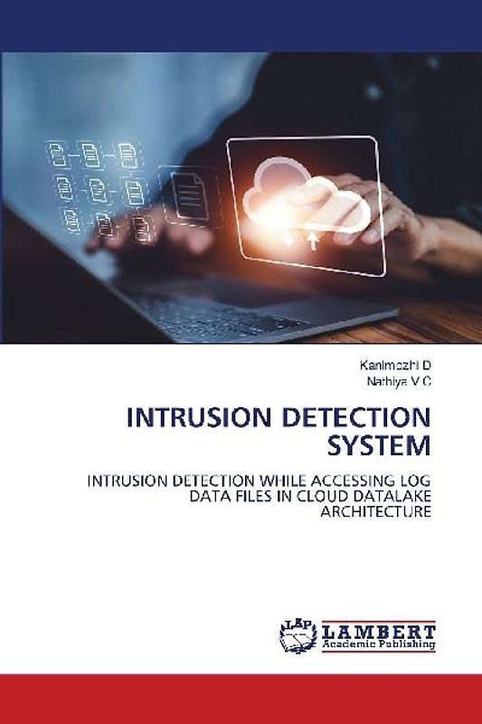INTRUSION DETECTION SYSTEM