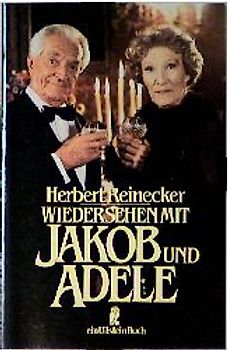 Wiedersehen mit Jakob und Adele