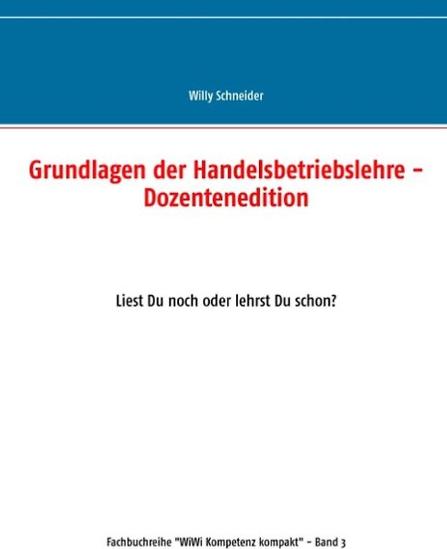 Grundlagen der Handelsbetriebslehre - Dozentenedition