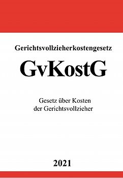 Gerichtsvollzieherkostengesetz (GvKostG)