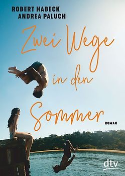 Zwei Wege in den Sommer