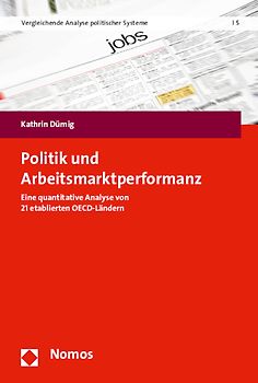 Politik und Arbeitsmarktperformanz