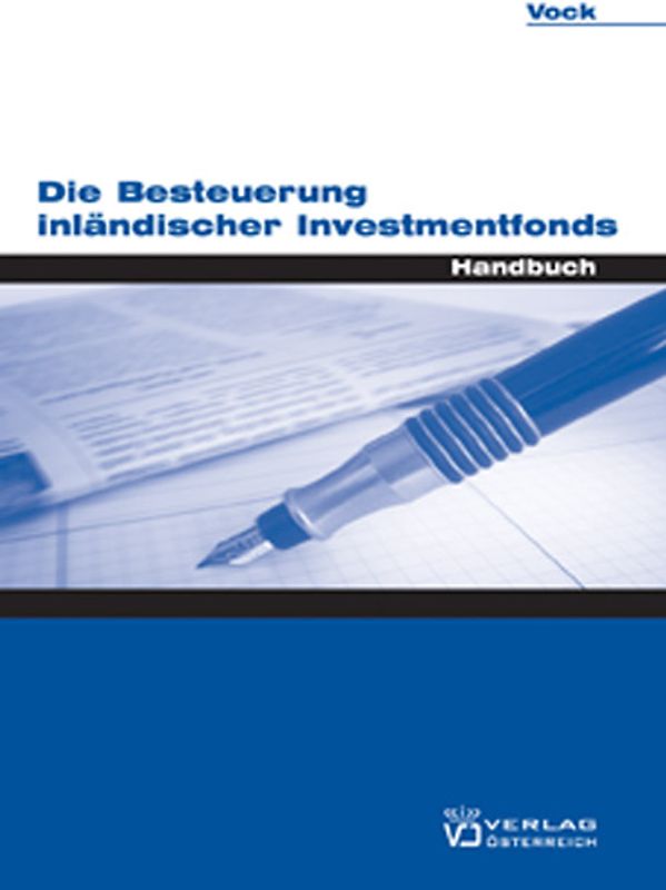 Die Besteuerung inländischer Investmentfonds