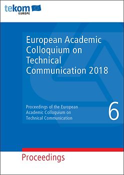 European Academic Colloquium on Technical Communication 2018