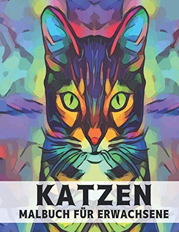Katzen Malbuch für Erwachsene: 50 Einseitige Katze Designs Malbuch Katzen Stressabbau 100 Seite Malbuch Katzen Erstaunliche Stressabbau und ... Malbuch Geschenk für Katzenliebhaber