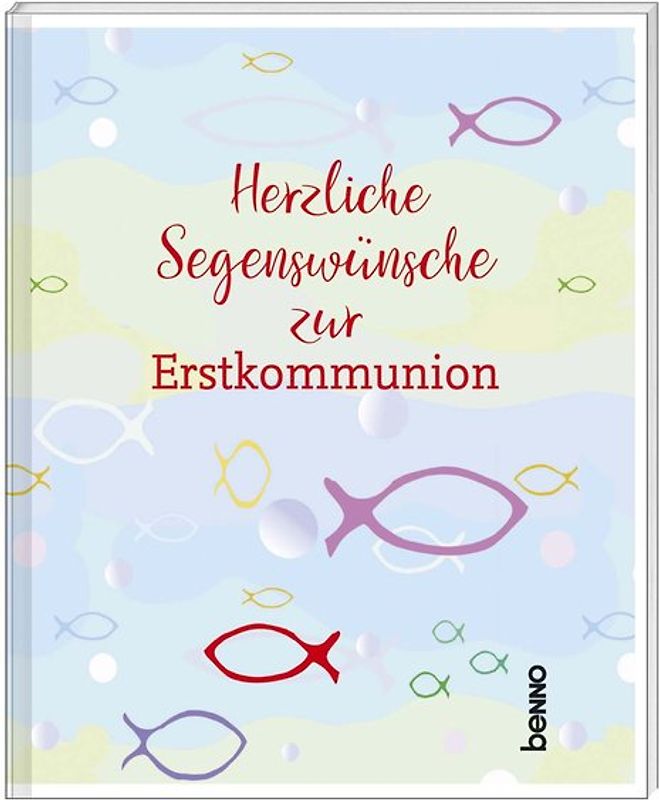 Herzliche Segenswünsche zur Erstkommunion