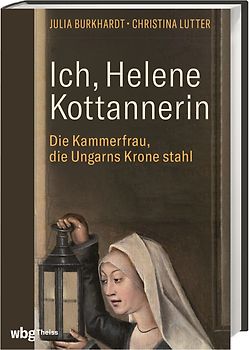 Ich, Helene Kottannerin