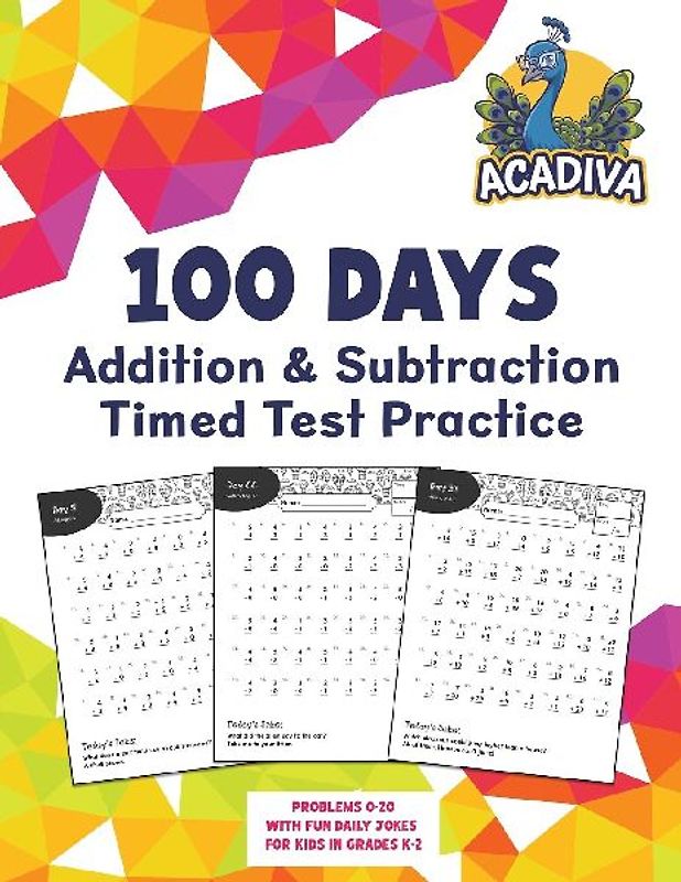100 Days of Addition and Subtraction Timed Test Practice (0-20)