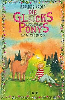 Die Glücksponys – Das falsche Einhorn
