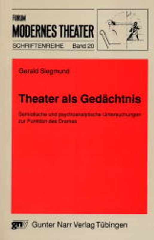 Theater als Gedächtnis