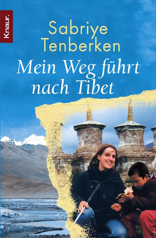Mein Weg führt nach Tibet
