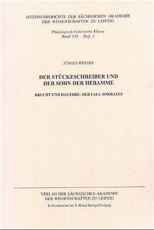 Der Stückeschreiber und der Sohn der Hebamme