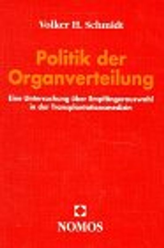 Politik der Organverteilung