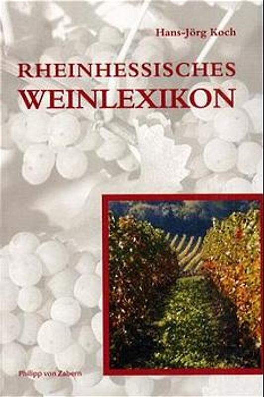 Rheinhessisches Weinlexikon