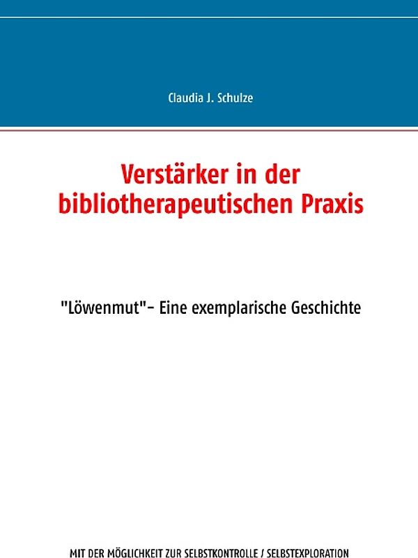 Verstärker in der bibliotherapeutischen Praxis