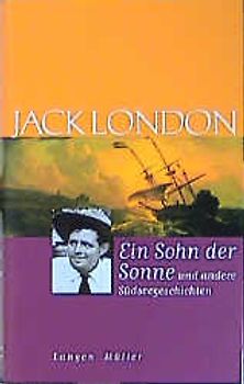 Ein Sohn der Sonne und andere Südseegeschichten