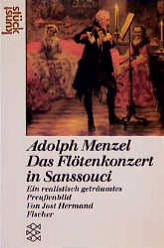 Adolph Menzel: Das Flötenkonzert in Sanssouci